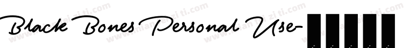 Black Bones Personal Use字体转换